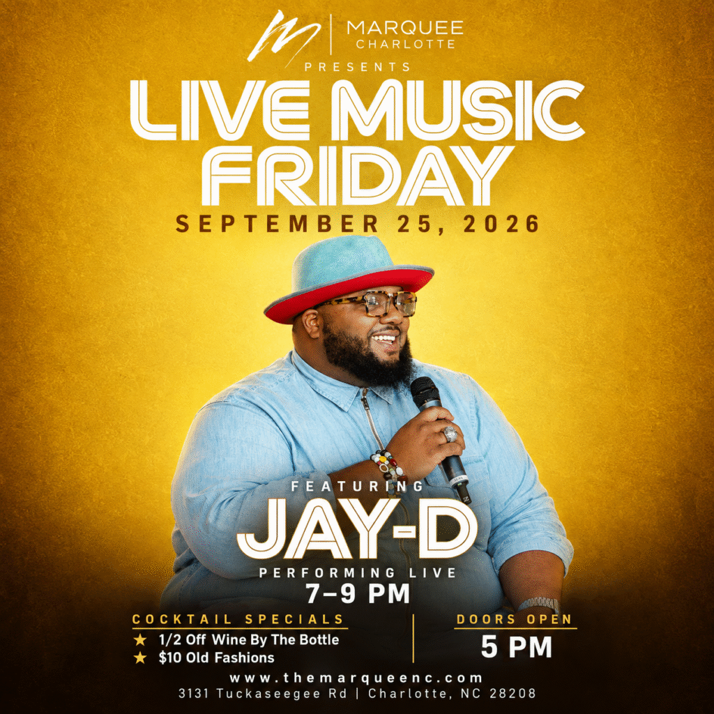 Live Music Friday at Marquee Charlotte featuring Jay-D on September 25, 2026