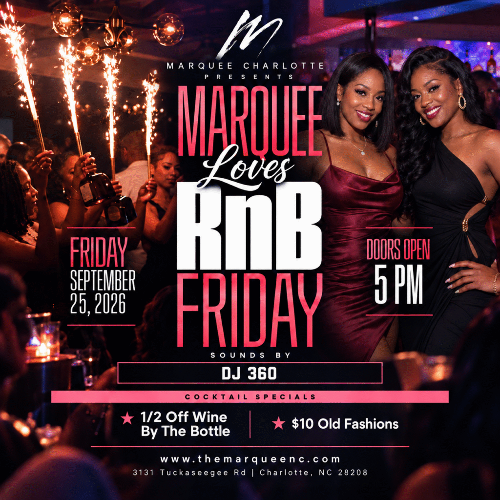 Marquee Loves R&B Friday at Marquee Charlotte on September 25, 2026