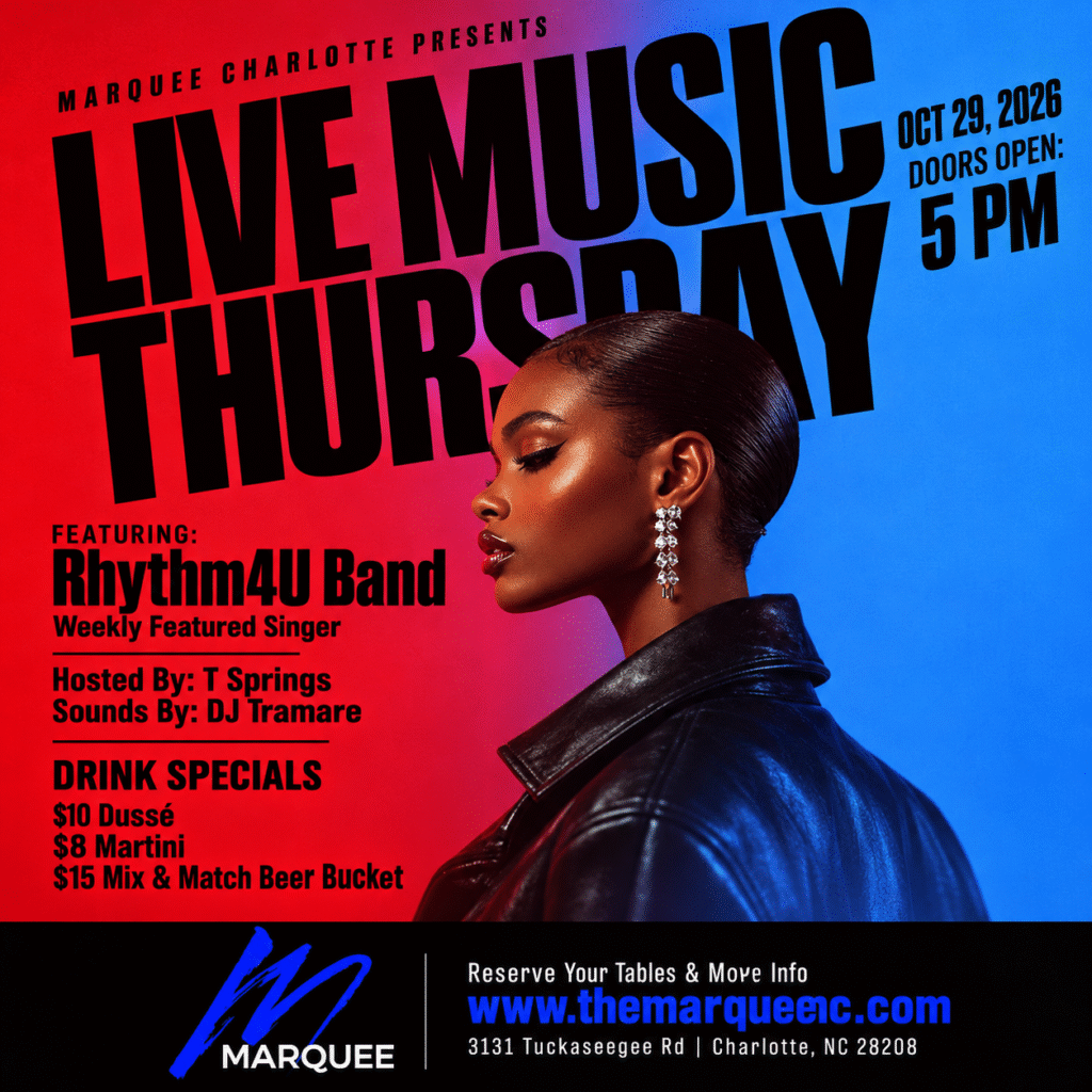 Live Music Thursday at Marquee Charlotte featuring Rhythm4U Band and DJ Tramare on October 29, 2026