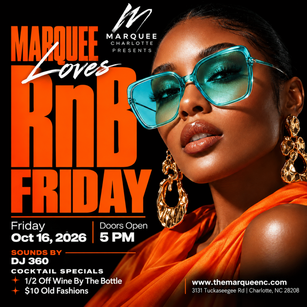 Marquee Loves R&B Friday at Marquee Charlotte with DJ 360 on October 16, 2026