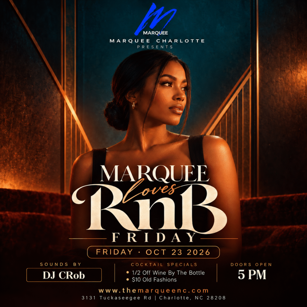 Marquee Loves R&B Friday at Marquee Charlotte with DJ CRob on October 23, 2026