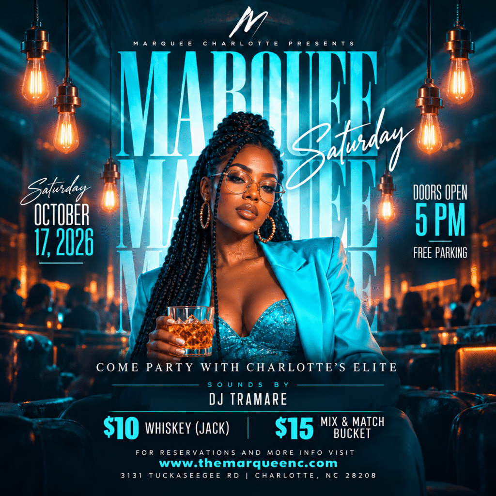 Marquee Saturday at Marquee Charlotte featuring DJ Tramare on October 17, 2026